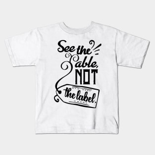'See The Able Not The Label' Autism Awareness Shirt Kids T-Shirt
